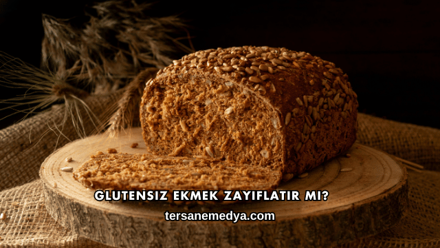 Glutensiz Ekmek Zayıflatır mı