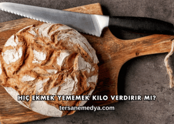 Hiç Ekmek Yememek Kilo Verdirir mi?