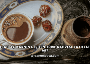 Sabah Aç Karnına İçilen Türk Kahvesi Zayıflatır mı?