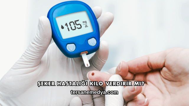 Şeker Hastalığı Kilo Verdirir mi?