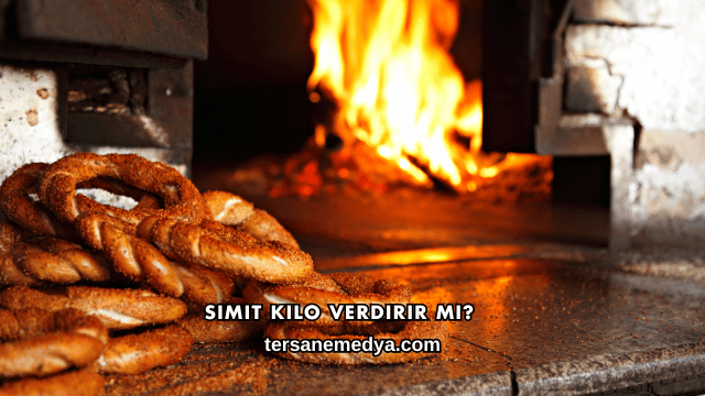 Simit Kilo Verdirir mi?