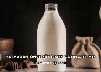 Yatmadan Önce Süt İçmek Zayıflatır mı?