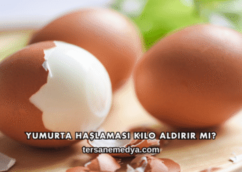 Yumurta Haşlaması Kilo Aldırır mı?
