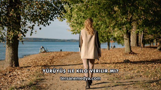 Yürüyüş ile Kilo Verilir mi?
